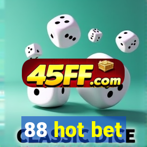88 hot bet